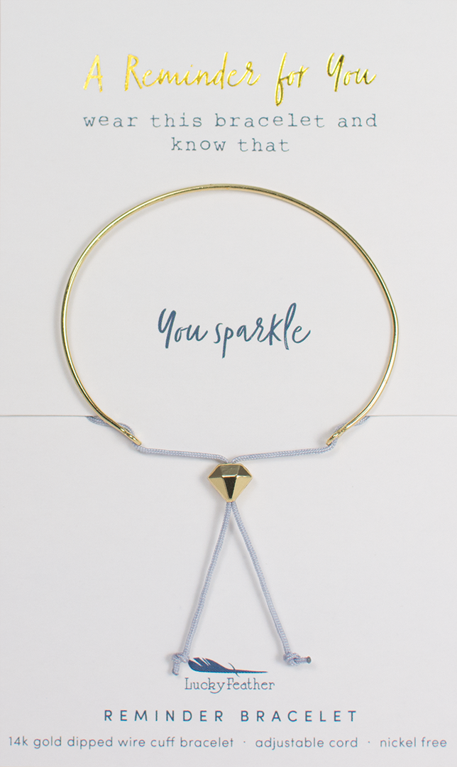 You Sparkle-Reminder Bracelet