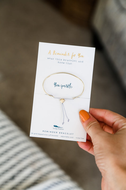 You Sparkle-Reminder Bracelet
