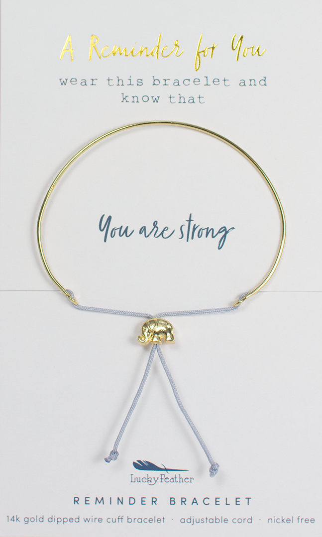 You are Strong-Reminder Bracelet