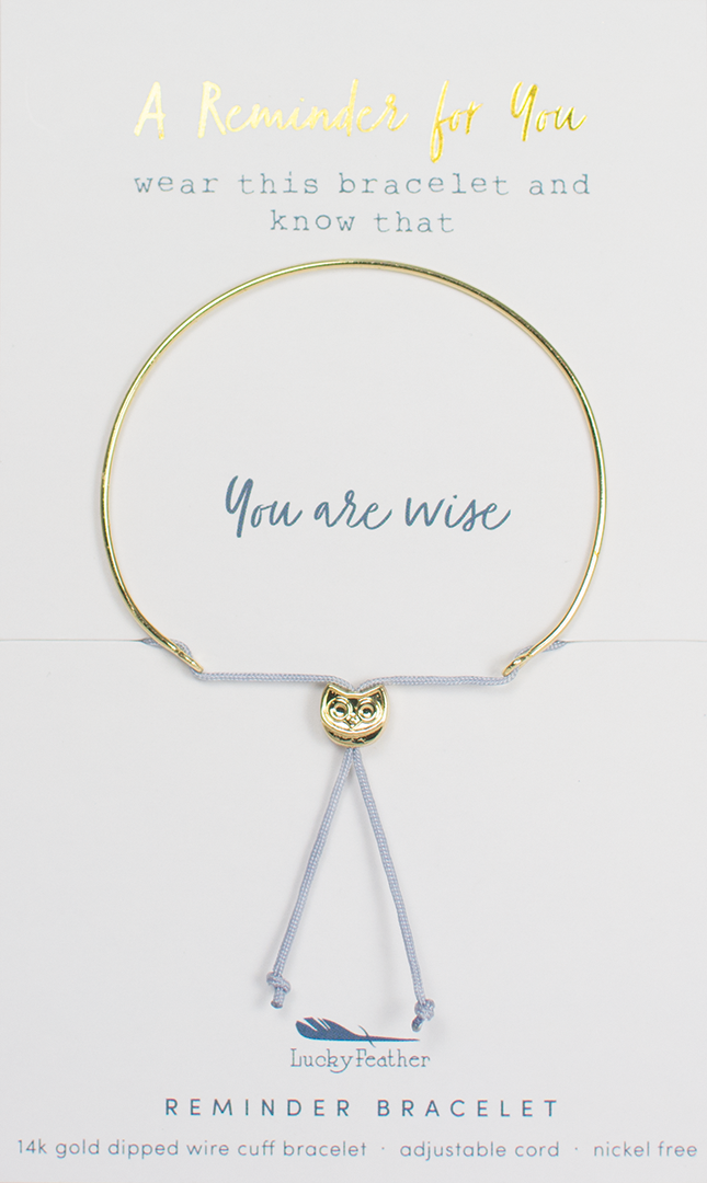 You are Wise-Reminder Bracelet