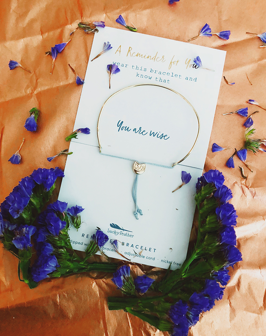 You are Wise-Reminder Bracelet