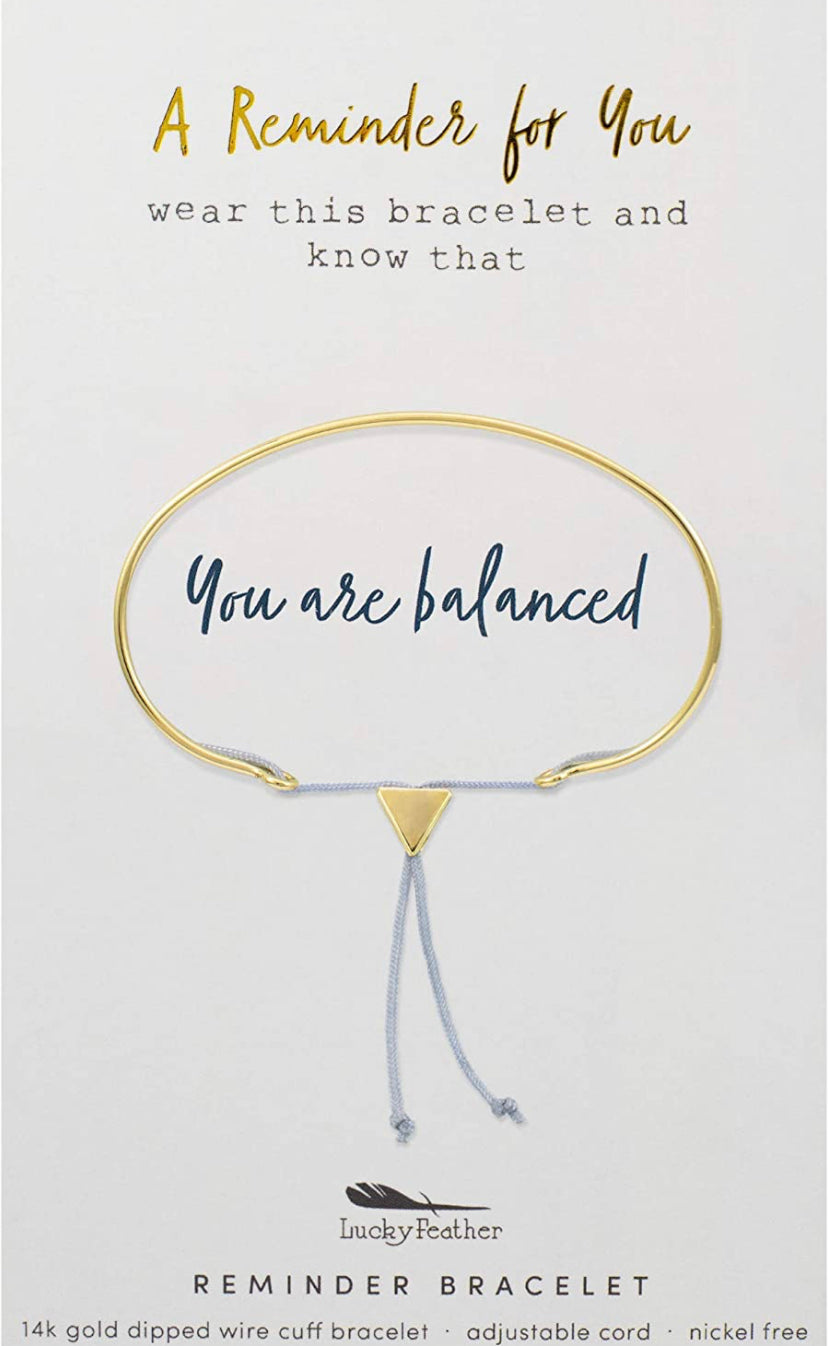 You are Balanced- Reminder Bracelet